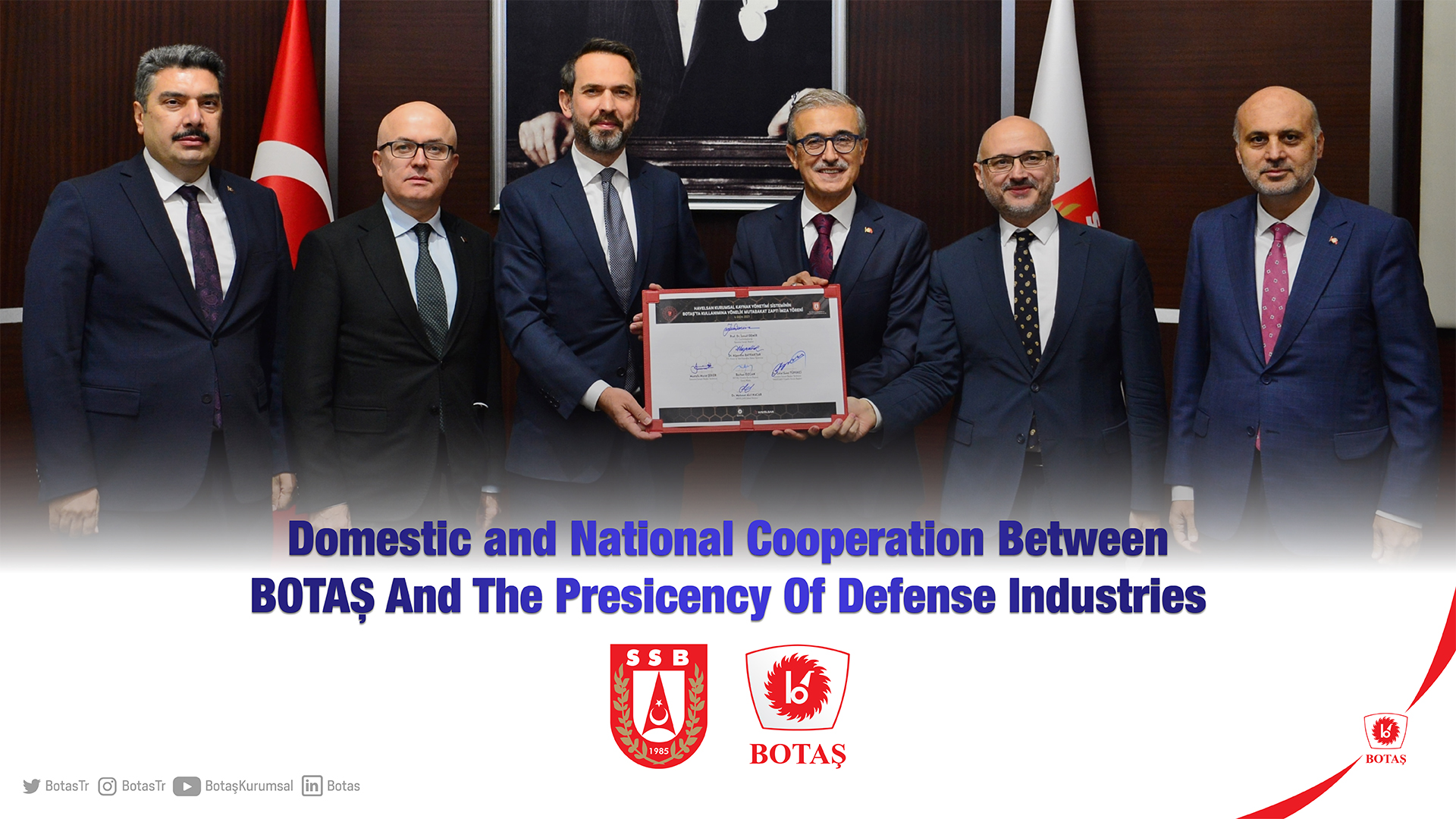 Localization Step with the Cooperation of BOTAŞ and Presidency of Defense Industries